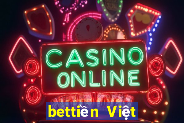 bettiền Việt nam chính thức