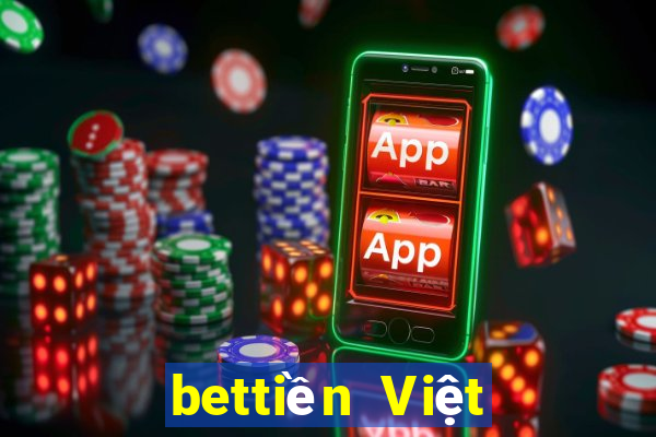 bettiền Việt nam chính thức