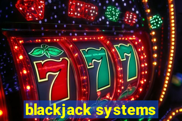 blackjack systems