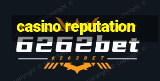 casino reputation