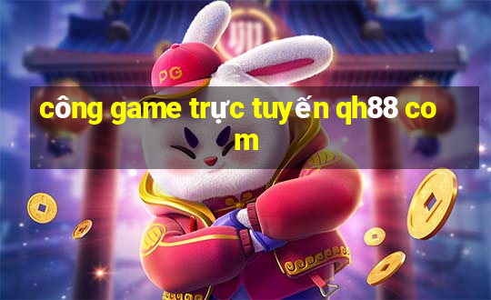 công game trực tuyến qh88 com