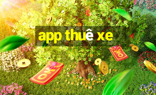 app thuê xe