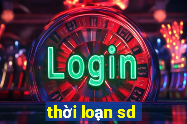 thời loạn sd