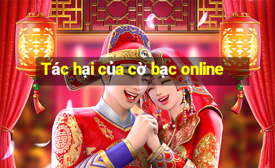 Tác hại của cờ bạc online