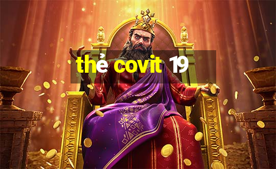 thẻ covit 19