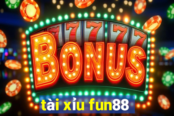 tài xỉu fun88