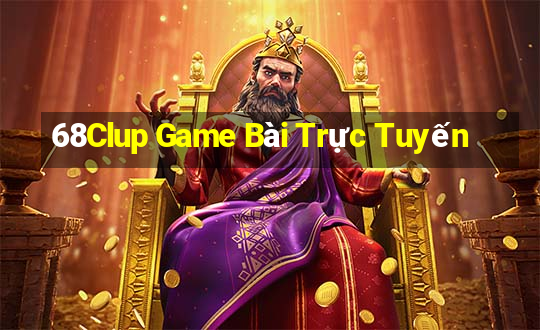 68Clup Game Bài Trực Tuyến