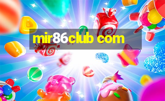 mir86club com