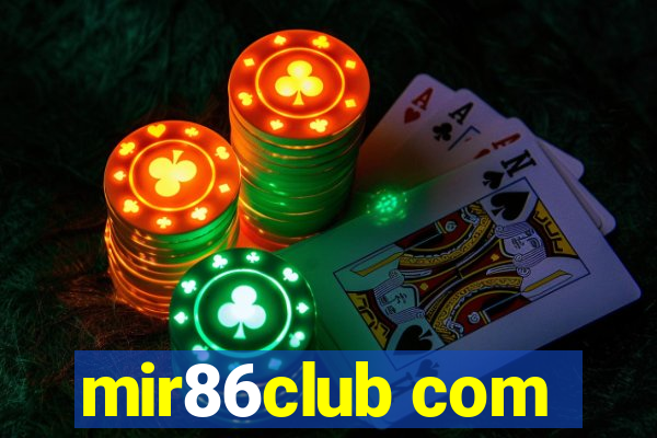 mir86club com