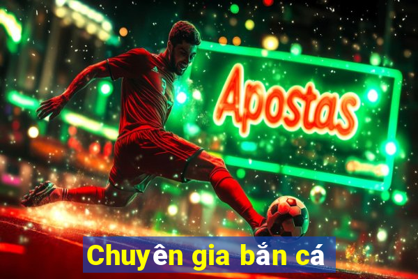 Chuyên gia bắn cá