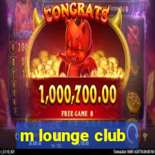 m lounge club