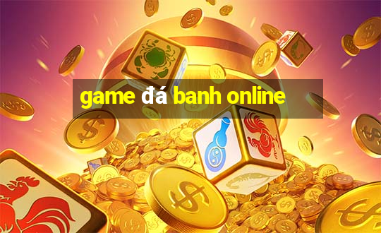 game đá banh online