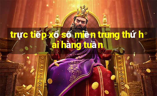 trực tiếp xổ số miền trung thứ hai hàng tuần