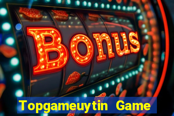 Topgameuytin Game Bài 567