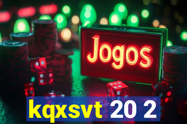 kqxsvt 20 2