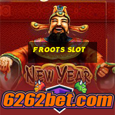 froots slot