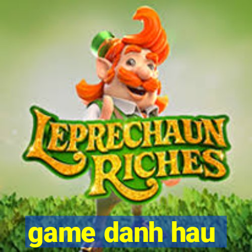 game danh hau