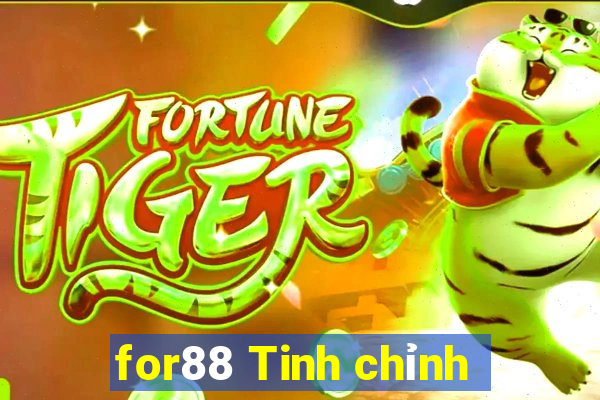 for88 Tinh chỉnh