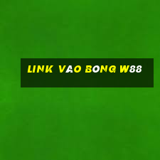 link vào bóng w88