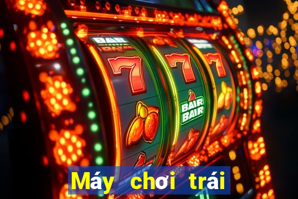 Máy chơi trái cây đơn