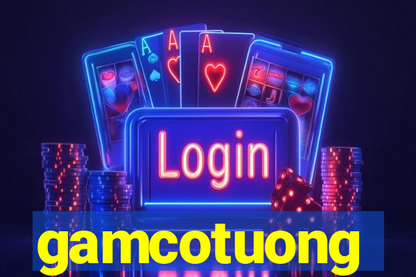 gamcotuong