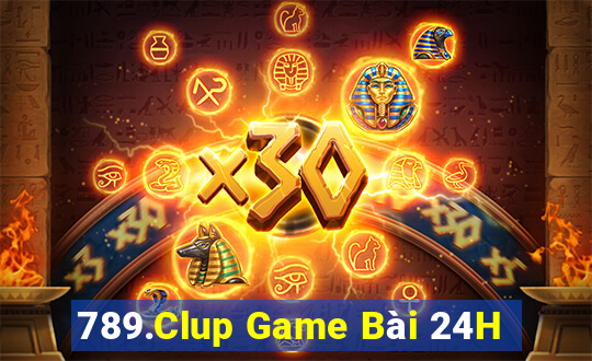 789.Clup Game Bài 24H