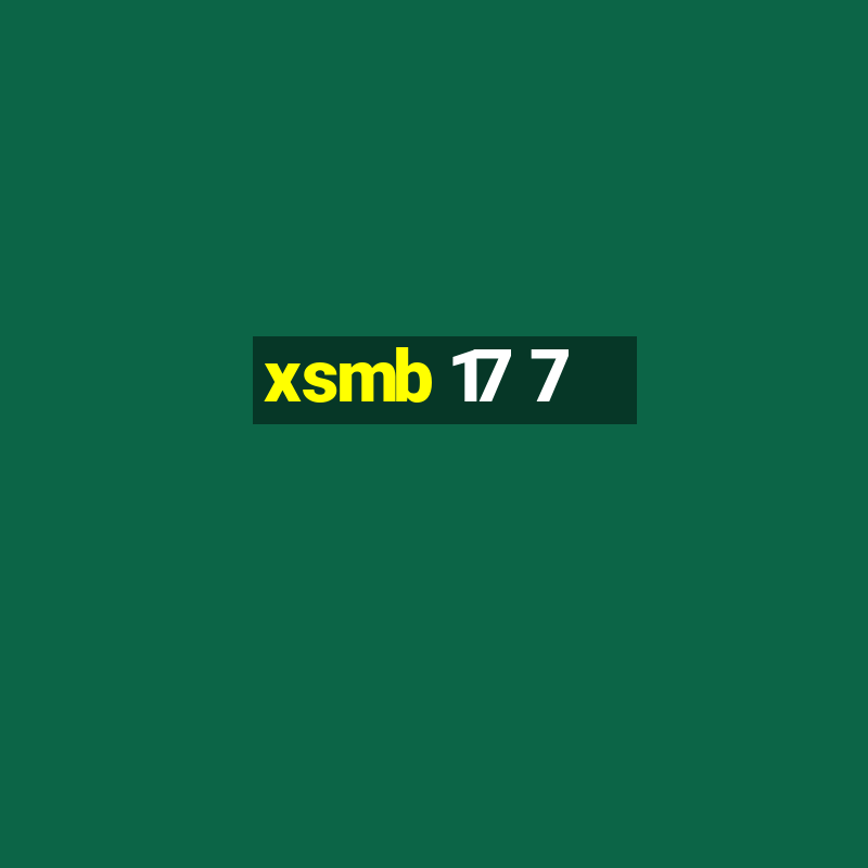 xsmb 17 7