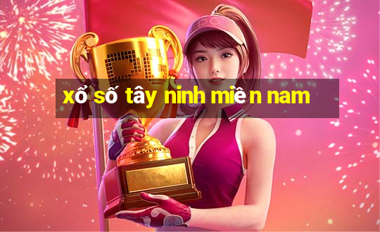 xổ số tây ninh miền nam