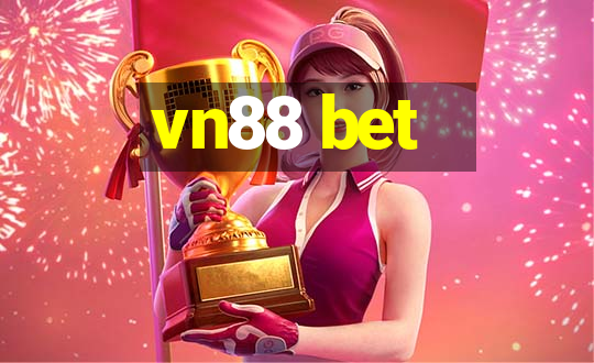 vn88 bet