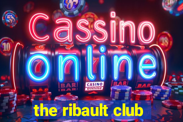 the ribault club