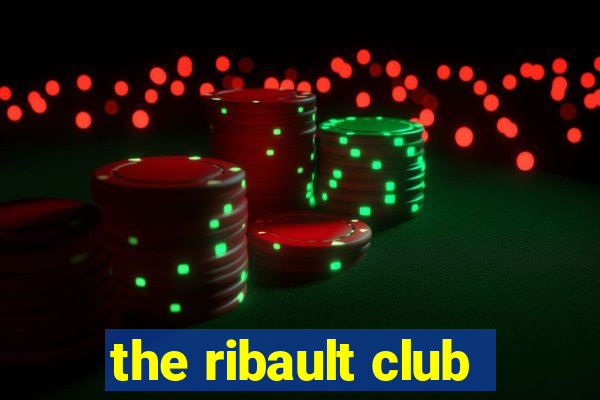 the ribault club