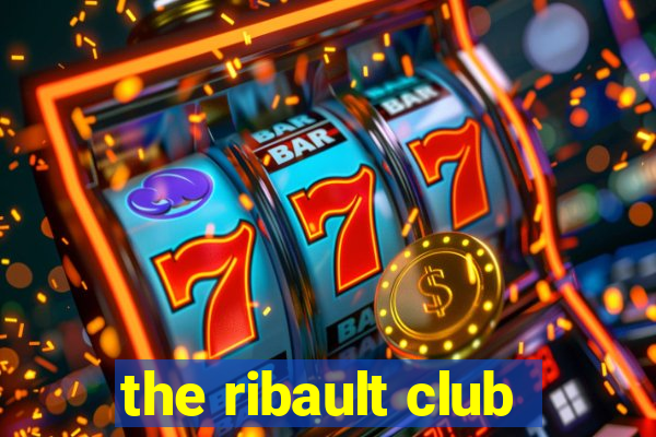 the ribault club