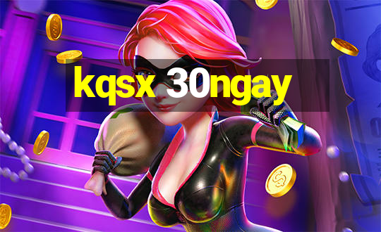 kqsx 30ngay