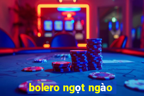 bolero ngọt ngào