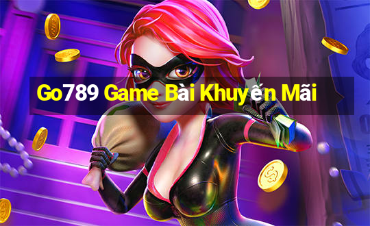 Go789 Game Bài Khuyến Mãi