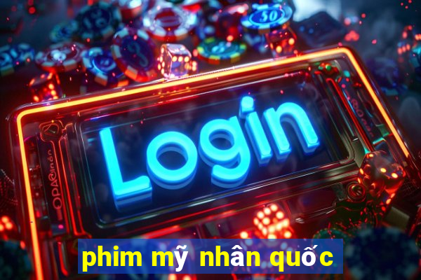 phim mỹ nhân quốc