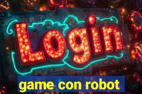 game con robot