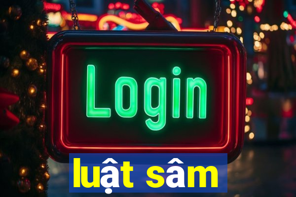 luật sâm