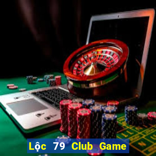 Lộc 79 Club Game Bài Nạp Sms