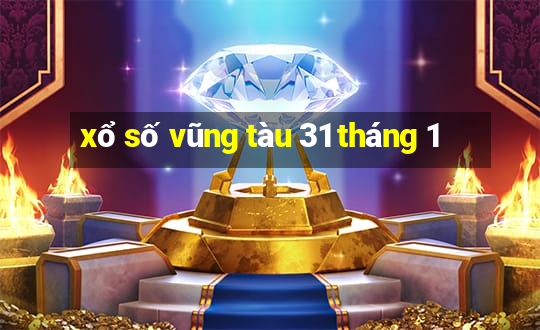 xổ số vũng tàu 31 tháng 1