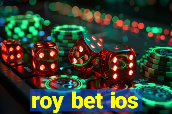 roy bet ios