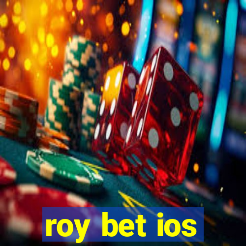 roy bet ios