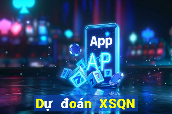 Dự đoán XSQN Thứ 4