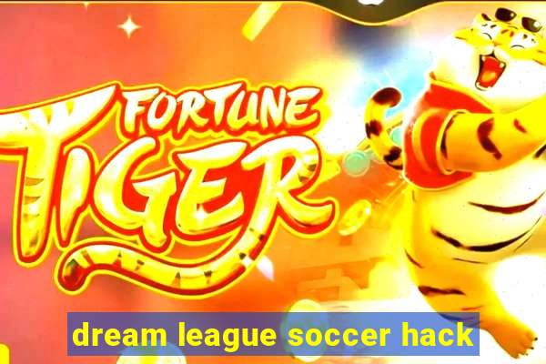 dream league soccer hack