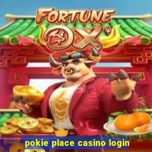 pokie place casino login