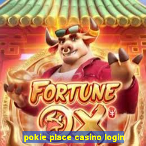 pokie place casino login