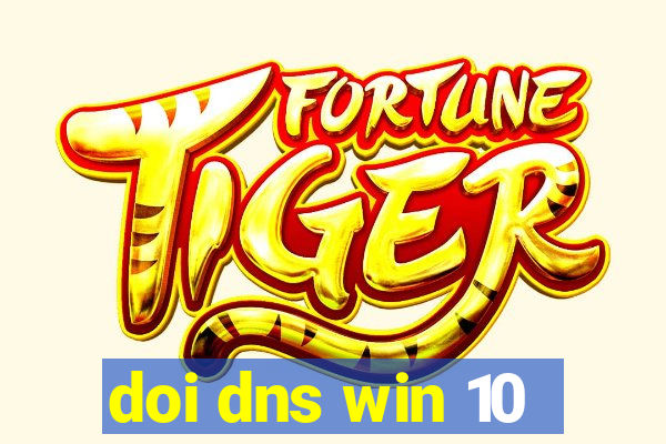 doi dns win 10