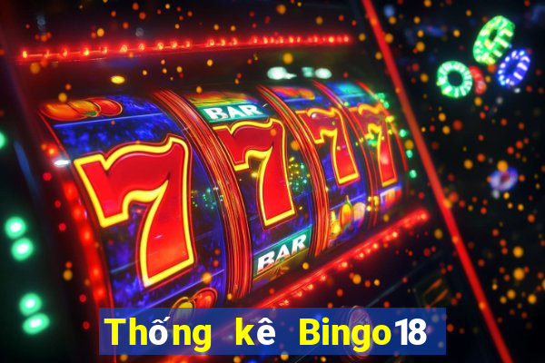 Thống kê Bingo18 ngày 30