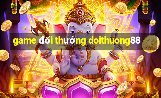 game đổi thưởng doithuong88