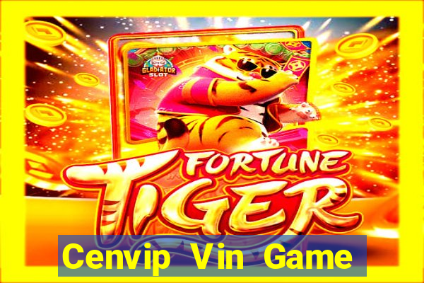 Cenvip Vin Game Bài Online Miễn Phí